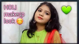 HOLI makeup look /easy makeup /glam makeup for beginners