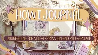 How I Journal For Self-Expression and Self-Reflection - Journal With Me!