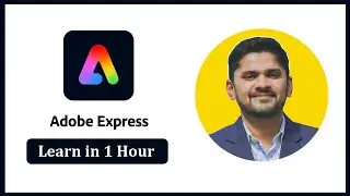 Учебное пособие по Adobe Express для начинающих | Изучите Adobe Express за 1 час | 2023 | Амит Хоукс