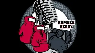 Rumble Ready Podcast- Zuffa Boxing. What we doing?#boxing #sports #mma