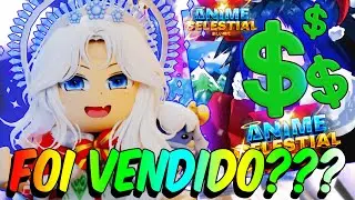 Eitaaa... ANIME CELESTIAL X FOI VENDIDO?? ROBLOX
