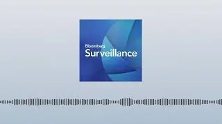 US Jobs and UK Politics | Bloomberg Podcasts