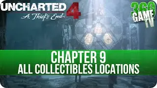 Uncharted 4 Chapter 9 All Collectibles Locations (Treasures, Conversations, Journal Entries, Notes)