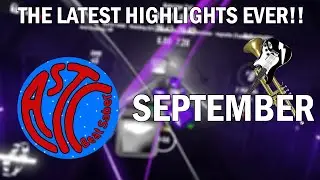 THE LATEST HIGHLIGHTS EVER || ASTC September Monthly Highlights