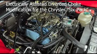 Chrysler 440 Six-Pack Automatic Electric Choke Modification, cold intake