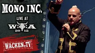 Mono Inc. - Voices of Doom - Live at Wacken Open Air 2012