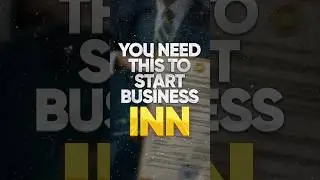You need this to START BUSINESS in Russia - INN #BusinessInRussia