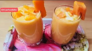 Healthy Pawpaw, Melon,& Apple Juice/Natural weight loss Juice/African Foodie fix 