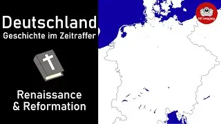 Deutschland - Geschichte im Zeitraffer | Renaissance & Reformation | Teil 3/12