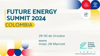 Future Energy Summit Colombia