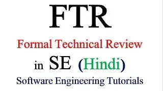 FTR ( formal technical review ) in Hindi | Software Engineering Tutorials