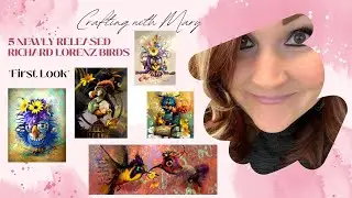5 Newly Released Richard Lorenz Birds *First Look*
