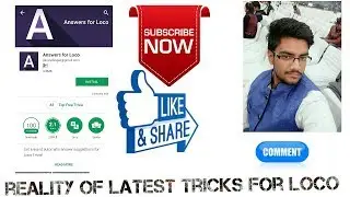 Loco latest answer for loco ka chutiyapa jrur dekhiye