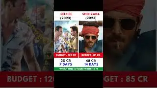 Selfiee Vs Shehzada Movie Comparision || Box Office Collection #shorts