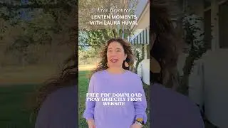Join Lenten Moments with Laura Huval- Free Resource #lent #singer #catholic #prayer #prayer