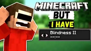 Minecraft , But I am Blind | Mc lol