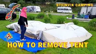 How To Remove Tent | Hiking and Camping Adventures | Steinvik Camping | Tourism in #Norway #Sweden