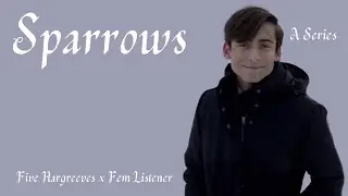 Sparrows | Five Hargreeves x Female Listener |22