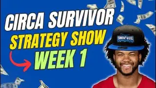 Circa Survivor Strategy Show: Week 1 (2025)