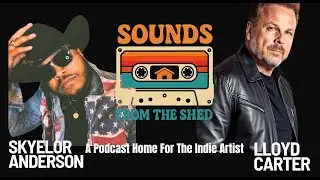 🎙️ Sounds From The Shed &ndash; Episode Spotlight: Skyelor Anderson #9