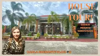 HOUSE TOUR 8 | CECILIA HEIGHTS (DAVAO CITY) #realestate #houseandlot #carla #housetour #investment
