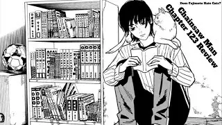 A Review: Chainsaw Man Chapter 123 | Manga