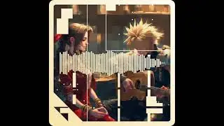 Blooming Whisper - ft. Aerith, Neo Seventh Heaven Bar