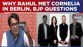 BJP Targets Rahul Gandhi Over Berlin Meet With Cornelia Woll, Flags Alleged Soros Network Links