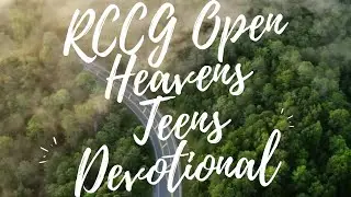31/3/25  Open Heavens Teens Devotional -Phone Addiction- Written by Pastor E.A Adeboye