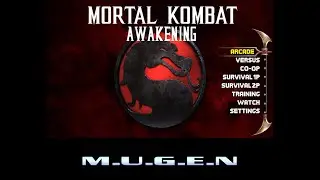 Mortal Kombat Project Awakening Mugen (Gameplay)
