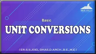 Basic Unit Conversions | Civil Engineering Tips | Civil Engineering Units | Brik Hills