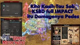 KSBD Ku full IMPACT, Tetep Santuy, Xian The Great Merchant
