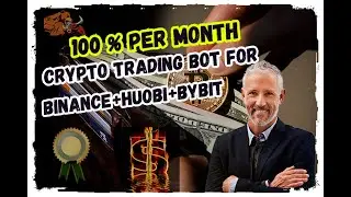 Crypto Trading Bot for Binance+Huobi+Bybit | Automated Trading Bot