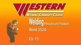 Western Wyoming Community College Weld 2520 ch 13