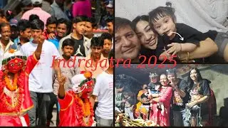 Indrajatra 2025 🥰posted late ⏰/my baby&rsquo;s first jatra experience