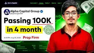 Passing 100k with Alpha Capital Group in Just 4 Months ( Phase 1 )