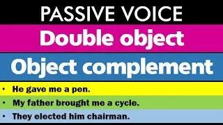Passive voice -two objects/ double objects || Rules of voice || Active voice & passive voice