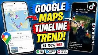 I Made This VIRAL Map Video for FREE! - How to Create the Google Maps Timeline Trend on TikTok