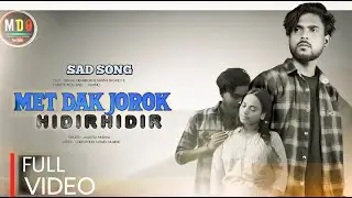 MET DAK JOROK HIDIR HIDIR [FULL VIDEO]SANTALI SAD SONG||STEPHANE TUDU||BISHAL& SANIYA |JAYANTA MURMU