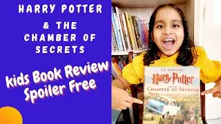 HARRY POTTER AND THE CHAMBER OF SECRETS|BOOKREVIEW|SPOILER FREE|KIDS AND BEGINNERS