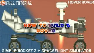 Building The Perseverance Rover In SpaceFlight Simulator | How to build Mars 2020 Rover SFS