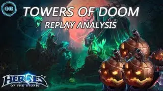 Heroes of the Storm Replay Analysis - Towers of Doom - Master Team League