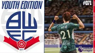 FIFA 21 YOUTH ACADEMY Career Mode EP71 - Youth Edition - Bolton Wanderers - REALITY CHECKED !