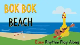 Bok Bok Beach [Easy Mode] - Rhythm Play Along