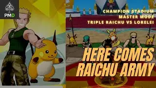Here Comes Raichu Army! Triple Raichu (Dual Striker) VS Lorelei | CSMM W51 1.5K Pts Pre-Sync Clear