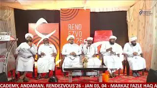 RENDEZVOUS'26 - JAN 03, 04 - MARKAZ FAZL E-HAQ ACADEMY, ANDAMAN.  Day 2