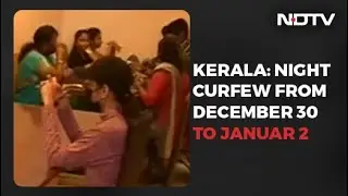 COVID News: Kerala Night Curfew From Dec 30-Jan 2, No New Year Celebration Post 10 pm