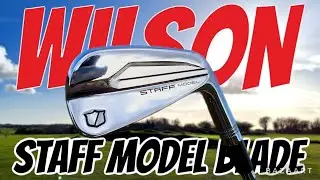 The Best?? Wilson Staff Model Blade Full Review 10/10