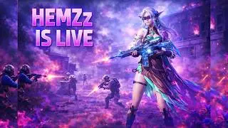 HEMZz IS LIVE Live Stream DAY 3