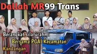 Dallah MR99 Trans berangkat silaturahmi Bersama PGAI Kecamatan kandangan